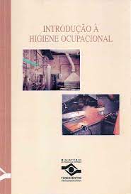 Capa do livro Introdução a Higiene Ocupacional