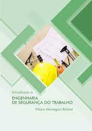 Capa do livro Introdução à engenharia de segurança do trabalho