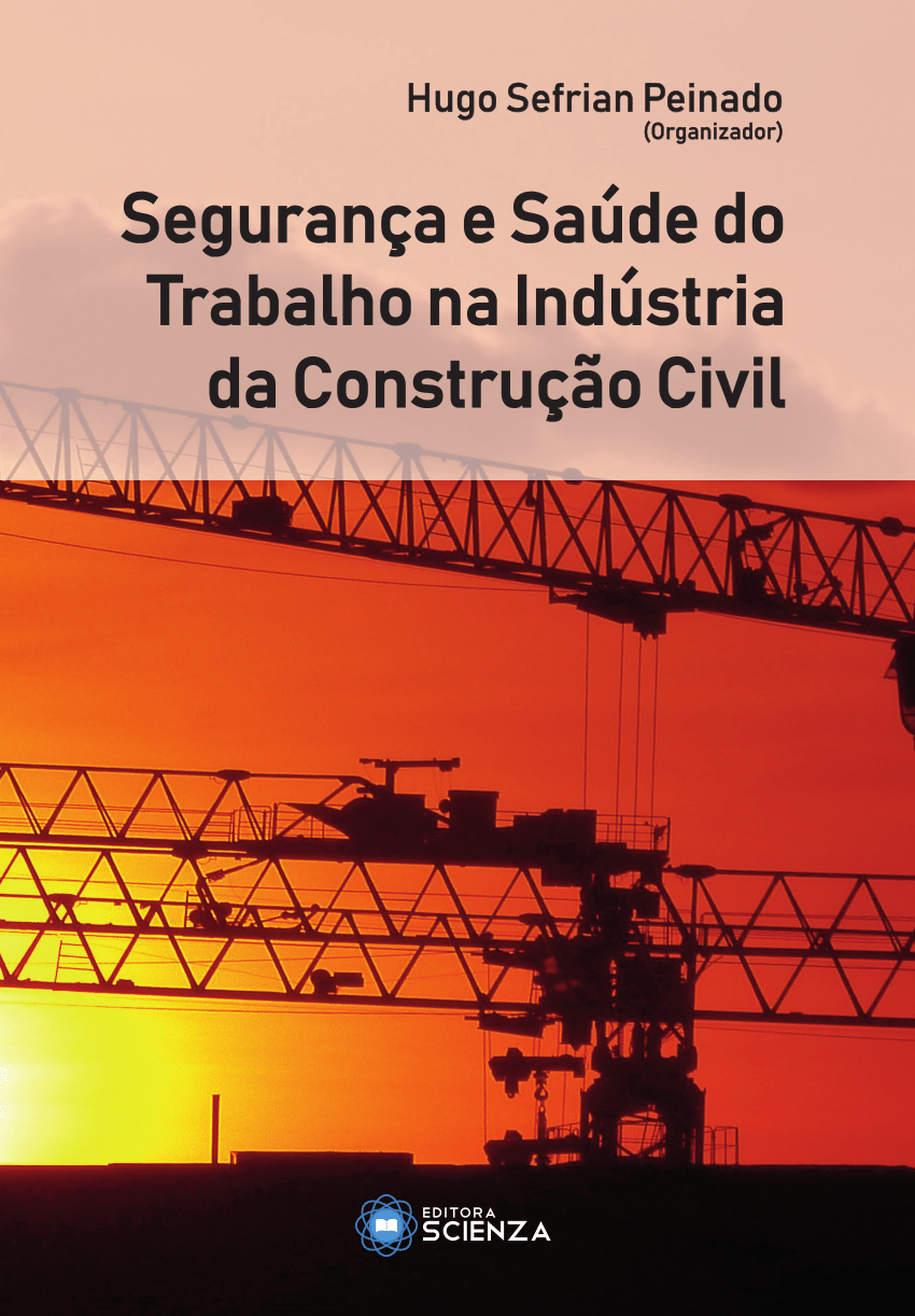 Capa do livro Segurança e Saúde do Trabalho na Indústria da Construção Civil