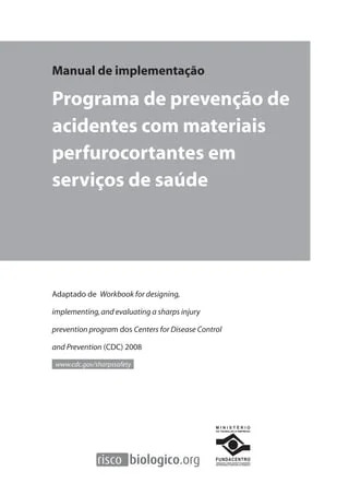 Capa do livro Programa de Prevenção de Acidentes com Materiais perfurocortantes em serviços de saúde